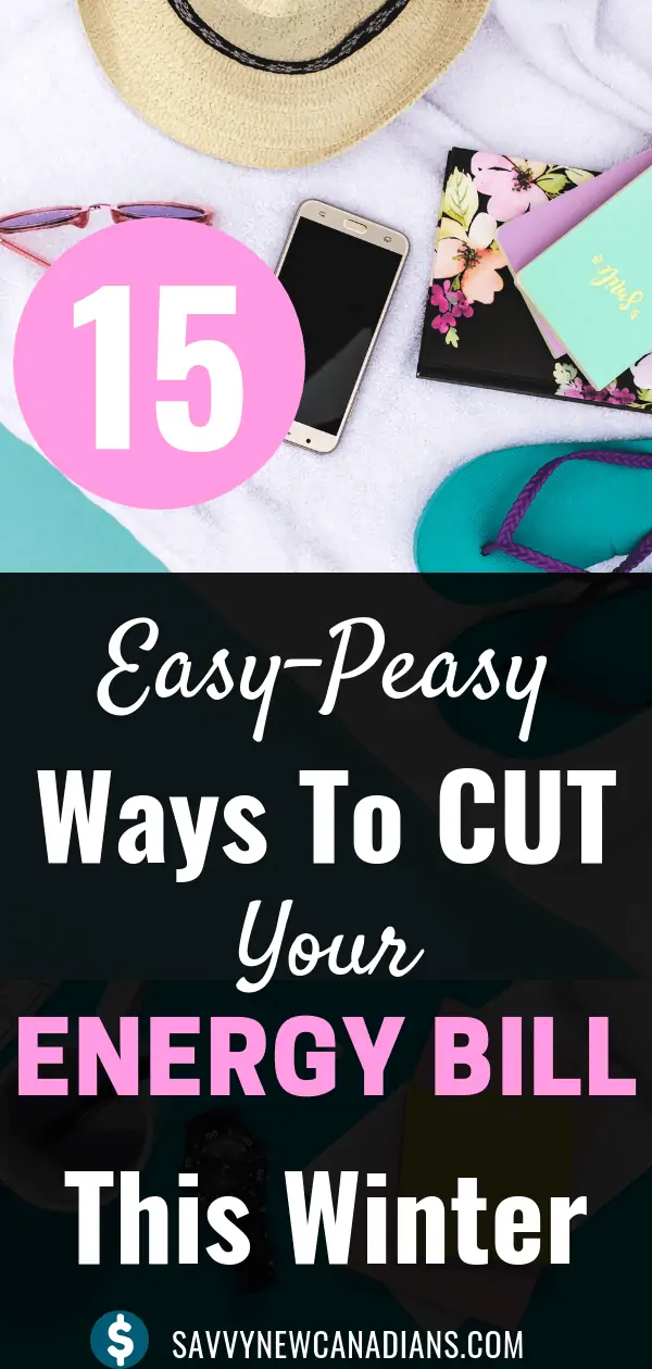 15 Easy Ways to Save on Energy Costs This Winter