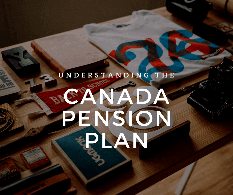 What is The Canada Pension Plan (CPP)? Updated for 2025
