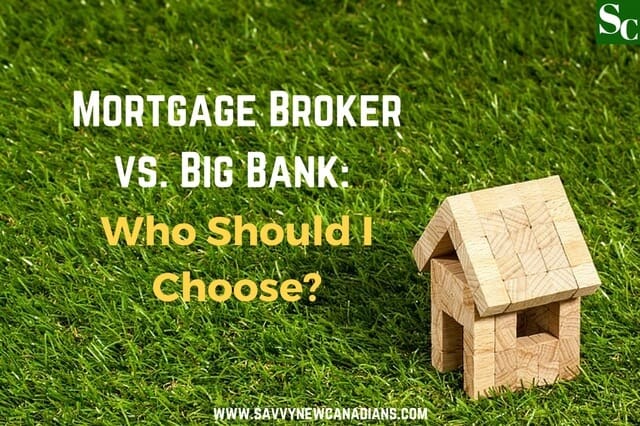 Mortgage Broker vs. Big Bank Who To Choose
