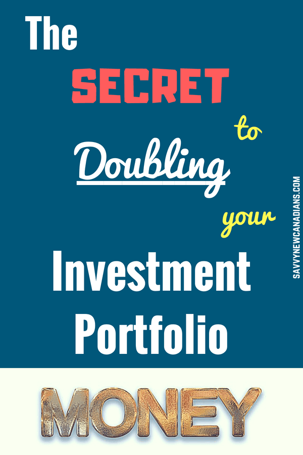 The Secret To Doubling Your Investment Portfolio