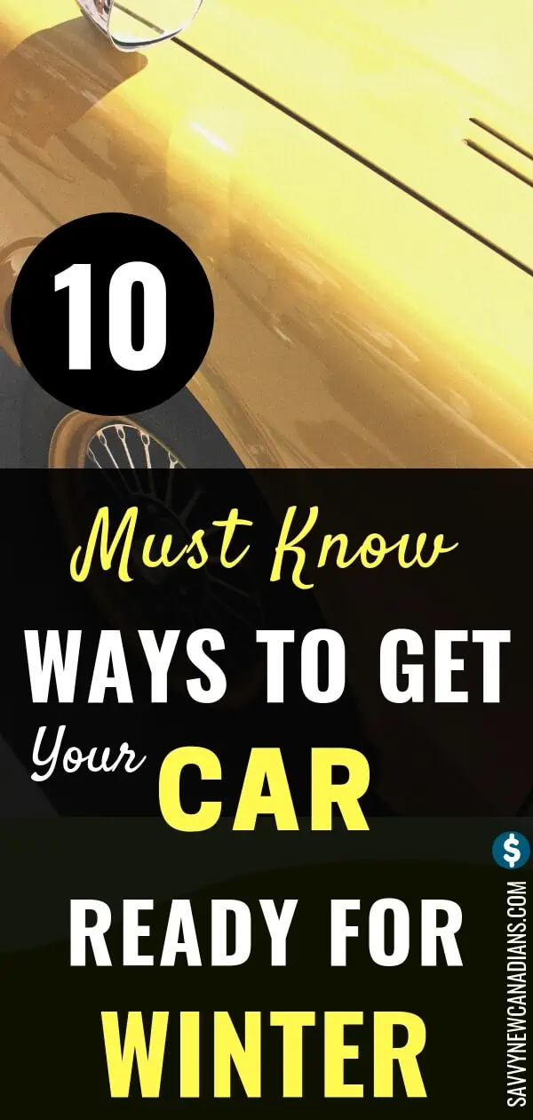 Winter is fast coming! Here are the 10 easy ways to get your car ready and save money! #winter #car #maintenance #DIY #savemoney #wintertips #carmaintenancetips #winterchecklist