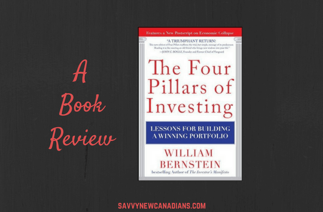 Book Review: The Four Pillars of Investing by William J. Bernstein