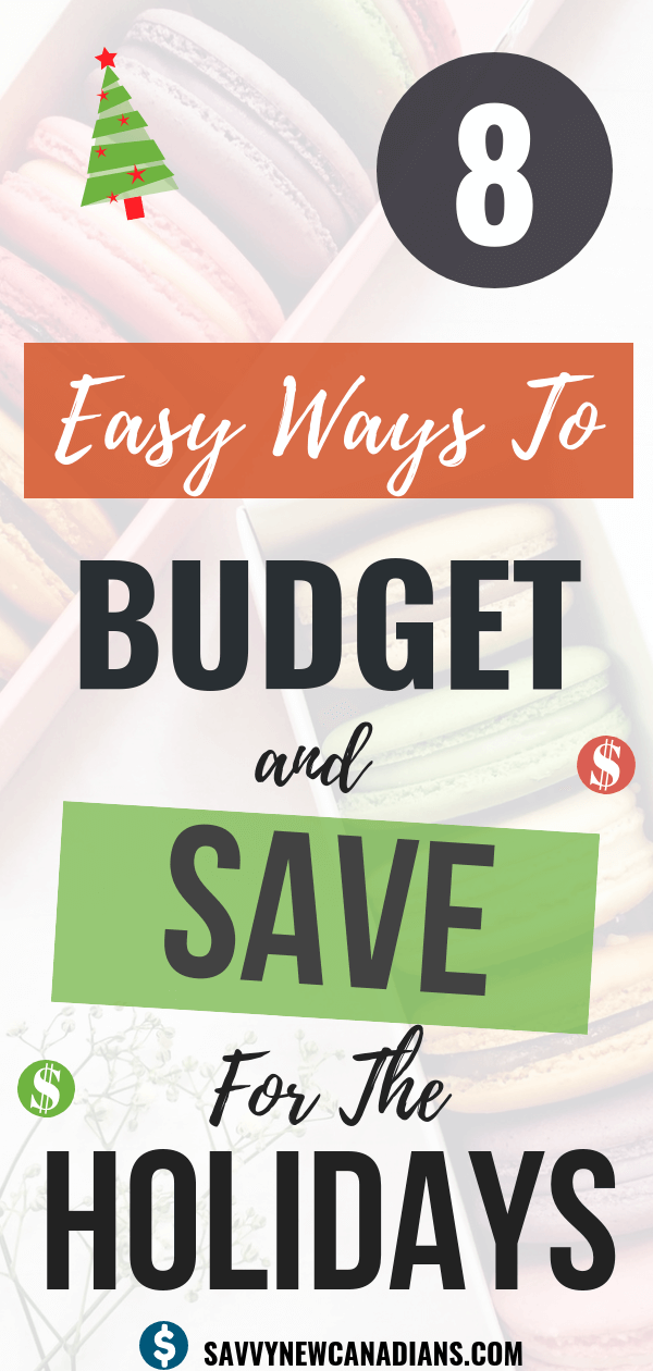8 Ways To Budget And Save Money This Holiday Season