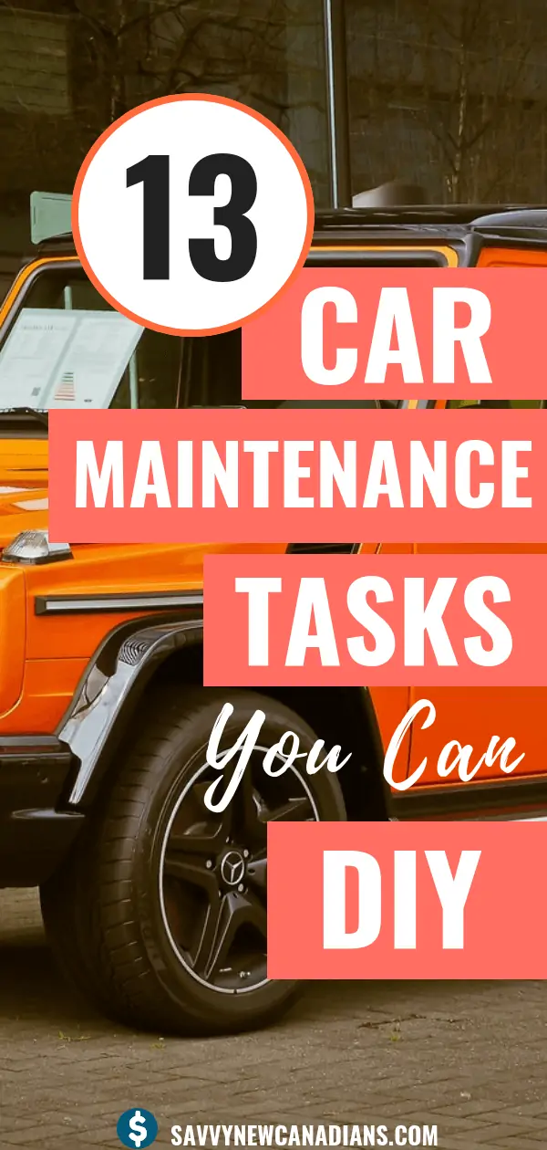 Here are 13 car maintenance tasks you can DIY to save money. Check out this easy to follow car maintenance checklist to keep your car in top shape and save money all year round! #carmaintenance #maintenancechecklist ##DIY #car #carmaintenanceschedule #hacks #savemoney