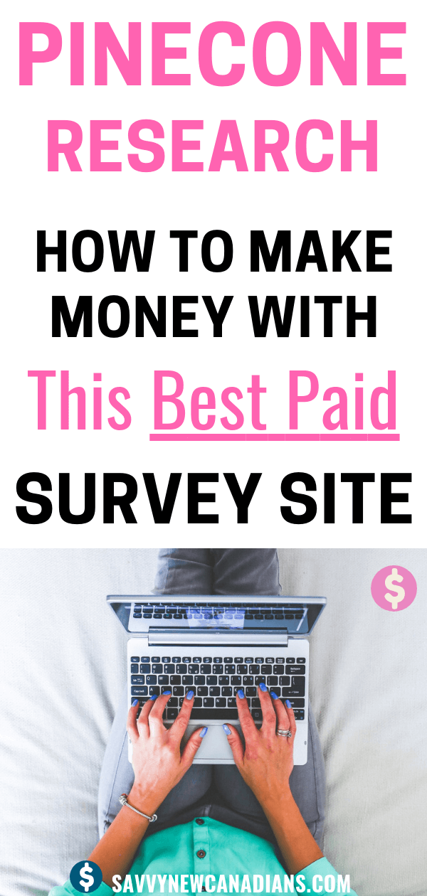 Do you want to make money from home and earn extra cash? Pinecone Research offers one of the best cash rewards for paid surveys and is a legit survey site. Check them out here to see how you can sign up and start earning today. #makemoney #makemoneyonline #extracash #survey