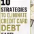 10 Strategies To Get Out of Credit Card Debt Fast