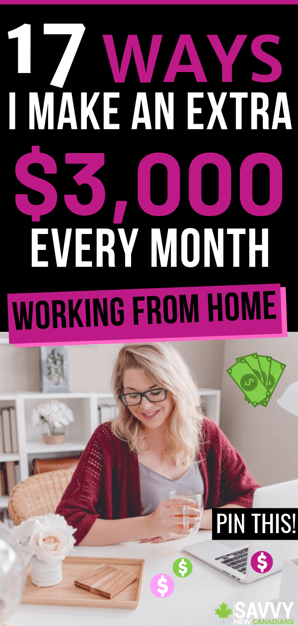 17 Real Ways To Make Extra Money From Home And Online In Canada - looking for side hustle ideas that can make money online free