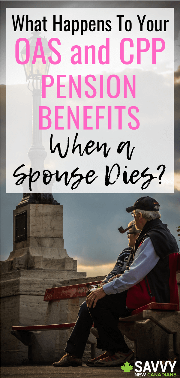 What Happens to CPP and OAS Benefits After The Death of a Spouse?