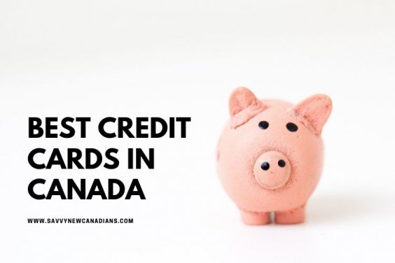 Best Credit Cards in Canada