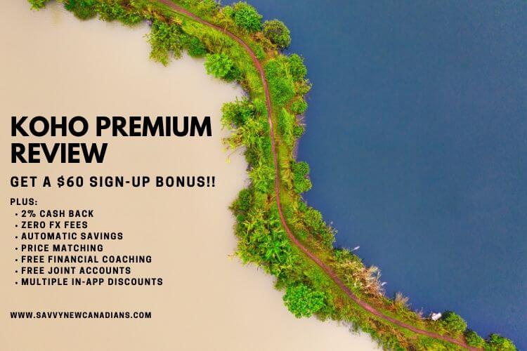 KOHO Premium Review 2022: Up to 5% Cash Back and No FX Fees