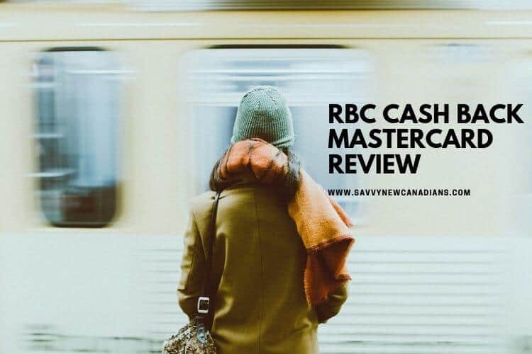 RBC Cash Back Mastercard Review
