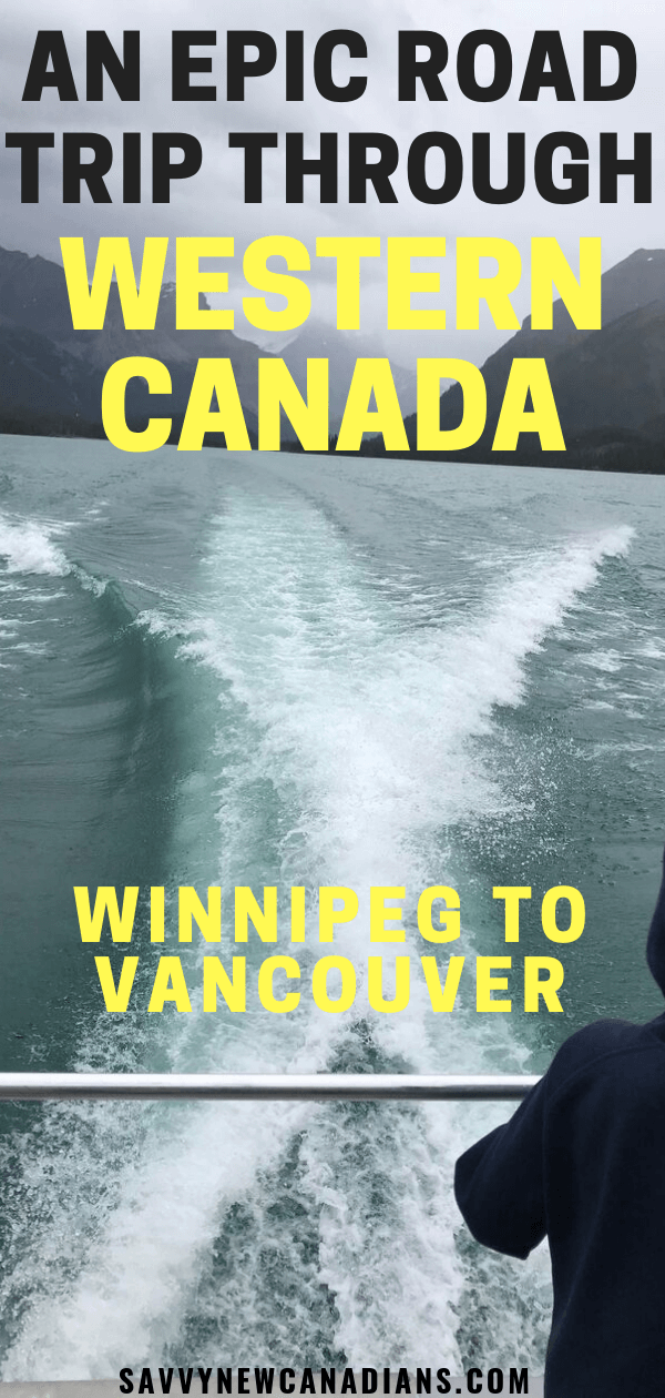 Epic Western Canada Road Trip Winnipeg To Vancouver. Check out this 10-day itinerary for a road trip across Western Canada and all the beautiful spots in-between! Winnipeg to Vancouver Road Trip | Cross Canada Road Trip | Canada Itinerary | Canada Travel. #canadaroadtrip #canadianrockies #lakelouise #banff #canadianrockies