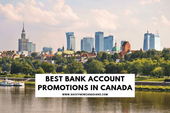 Best Bank Account Promotions and Offers in Canada