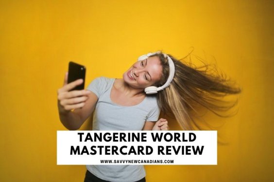 Tangerine World Mastercard Review