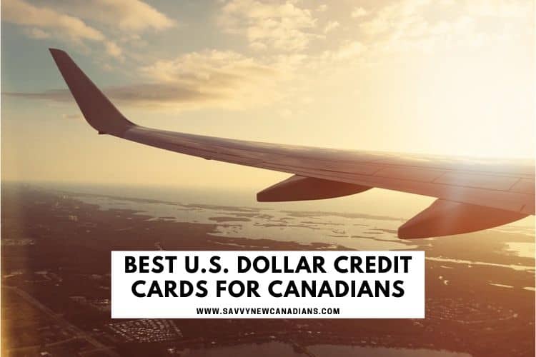 Best U.S. Dollar Credit Cards For Canadians in Sep 2024