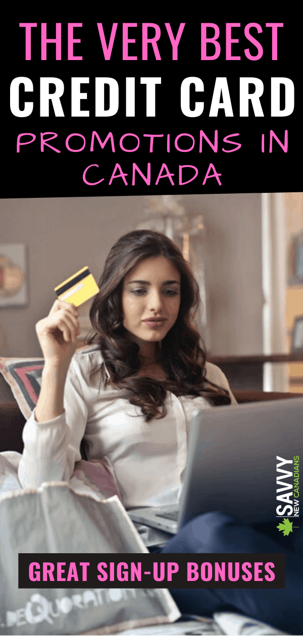 Best Credit Card Promotions and Sign-Up Bonuses Canada 2022