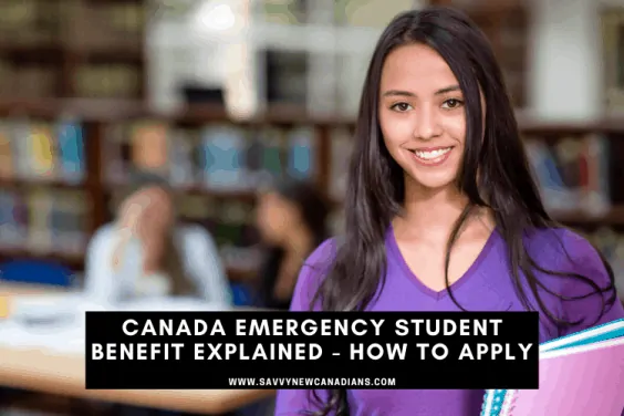 Canada Emergency Student Benefit explained and how to apply