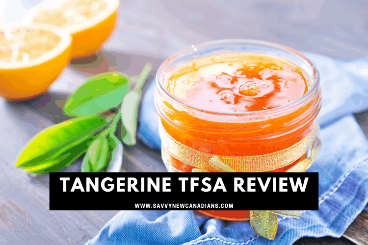 Tangerine TFSA review