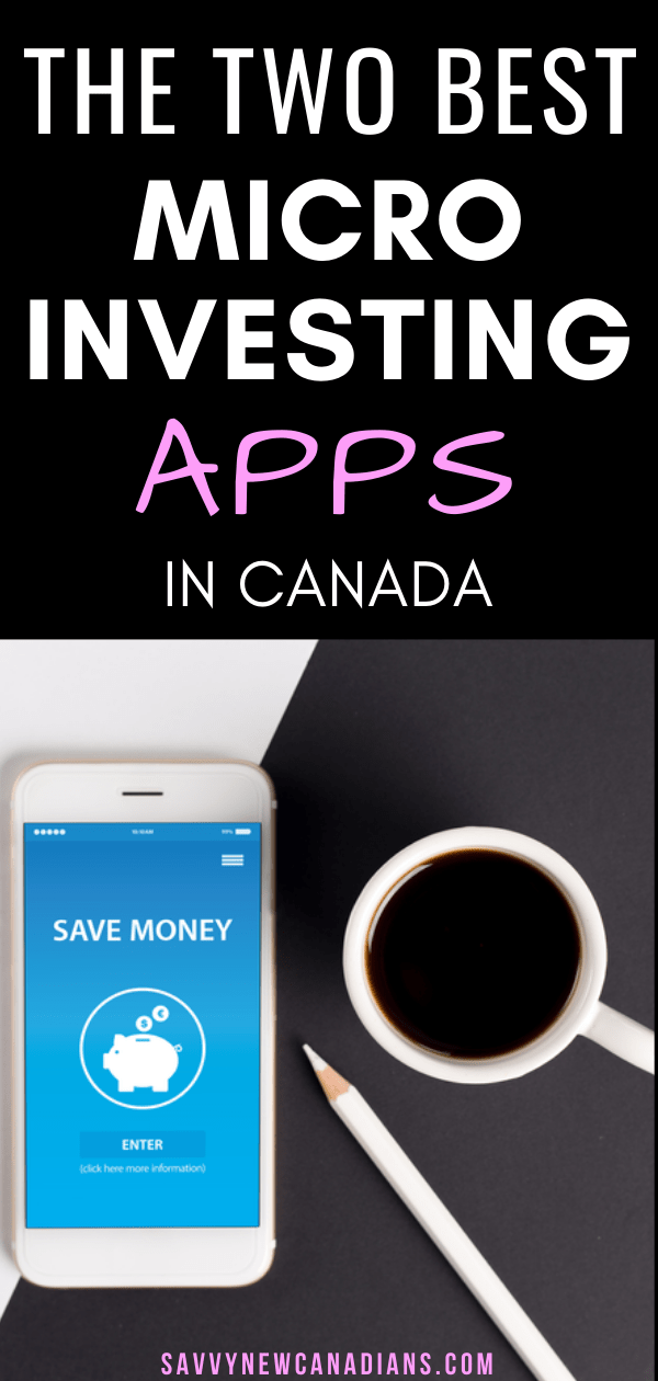 Best Micro-Investing Apps in Canada for 2022