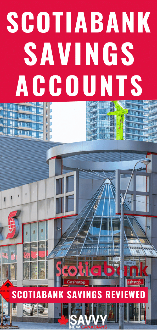 Best Scotiabank Savings Accounts in Canada for 2022