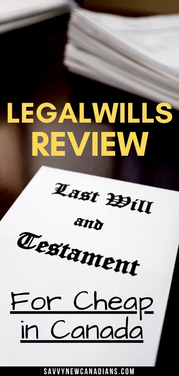 LegalWills.ca Canada Review 2022