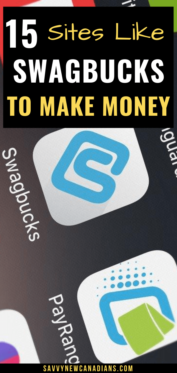 15 Sites Like Swagbucks That Pay Cash in 2021