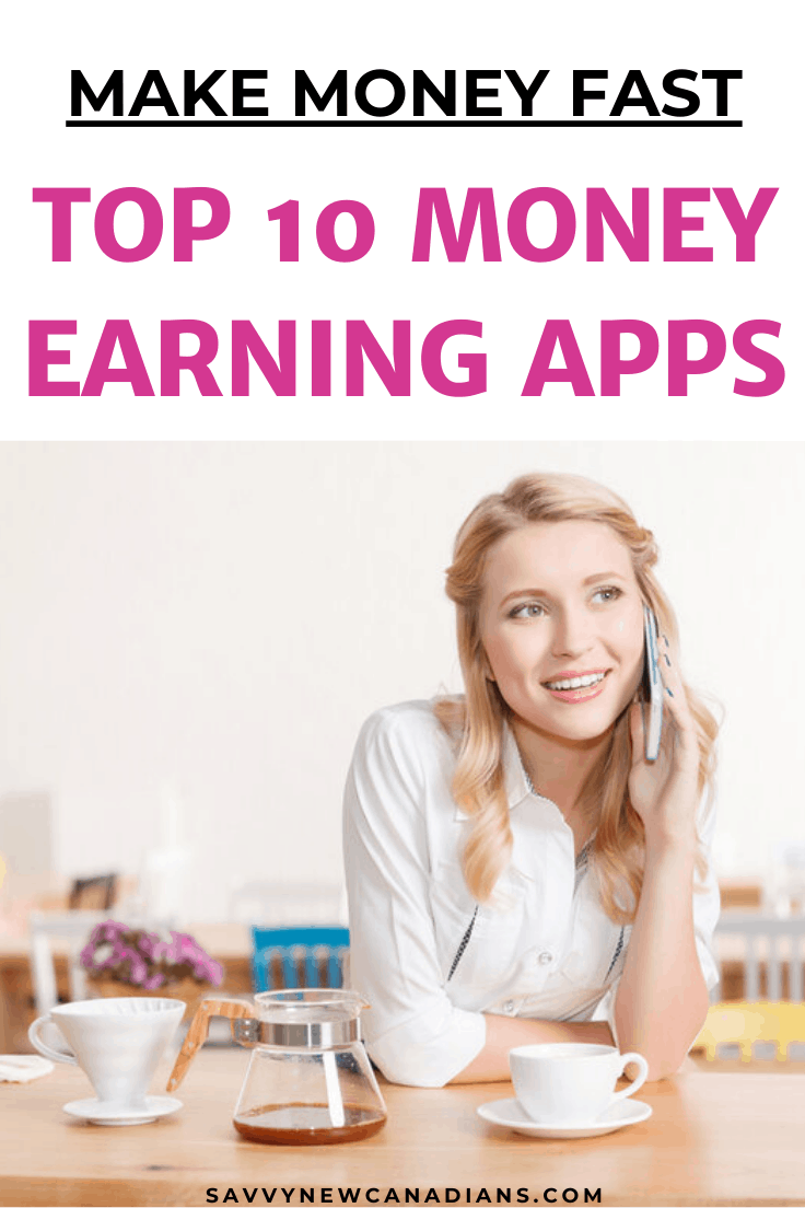 10 Legit Money Earning Apps for 2022