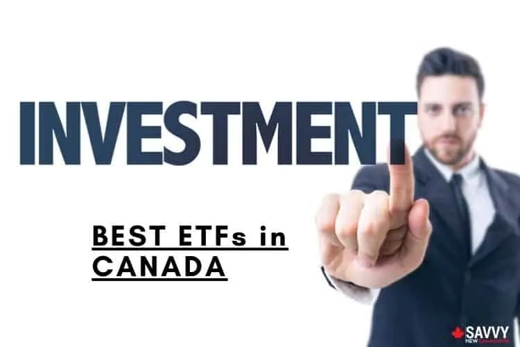 Best ETFs in Canada - How To Invest in ETFs