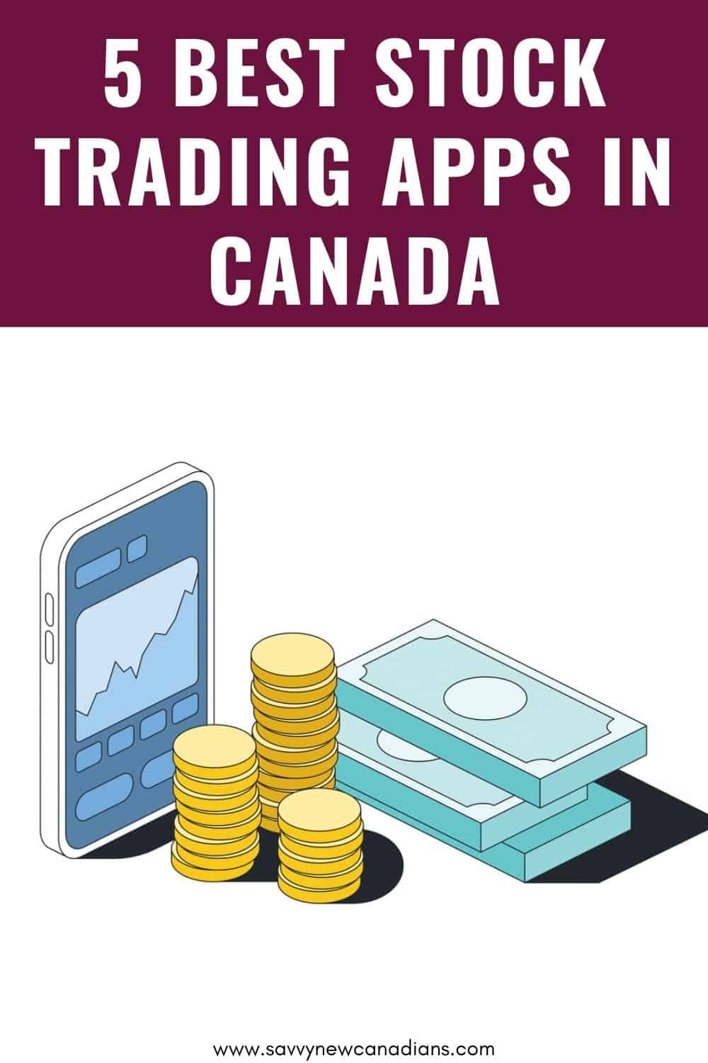 Best Stock Trading Apps in Canada (2022)