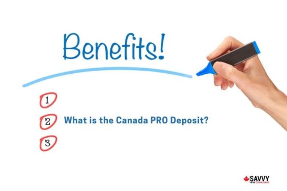 what is the canada pro deposit
