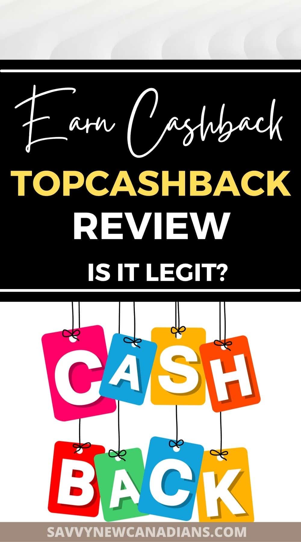 TopCashback Review 2022: Is This CashBack Site Legit?