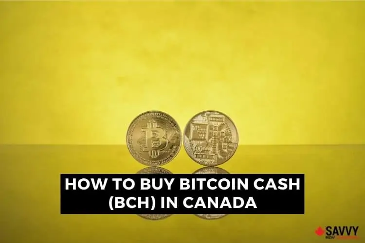 How to buy Bitcoin Cash BCH in Canada