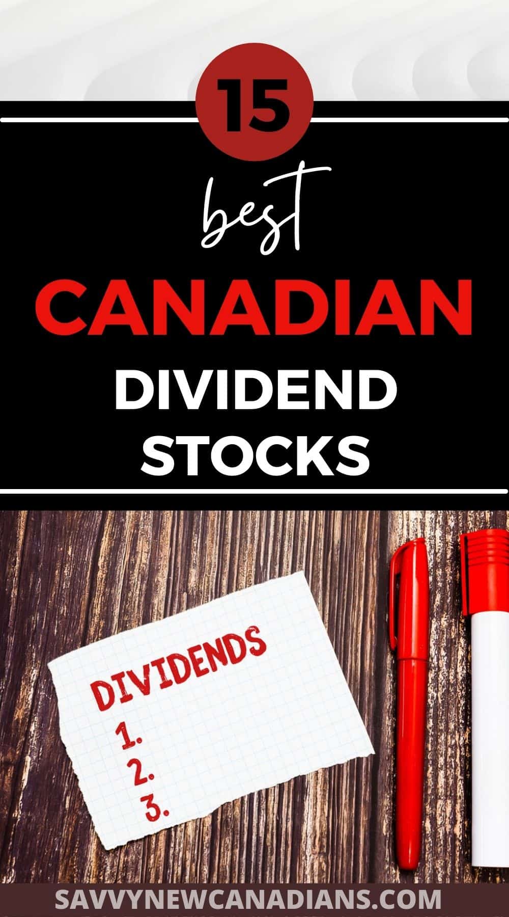 15 Best Canadian Dividend Stocks For October 2022