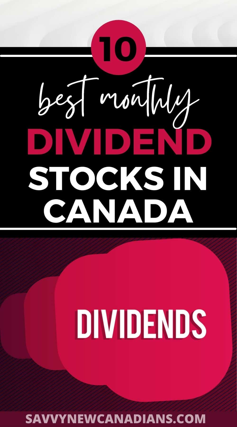 Best Monthly Dividend Stocks in Canada for May 2024