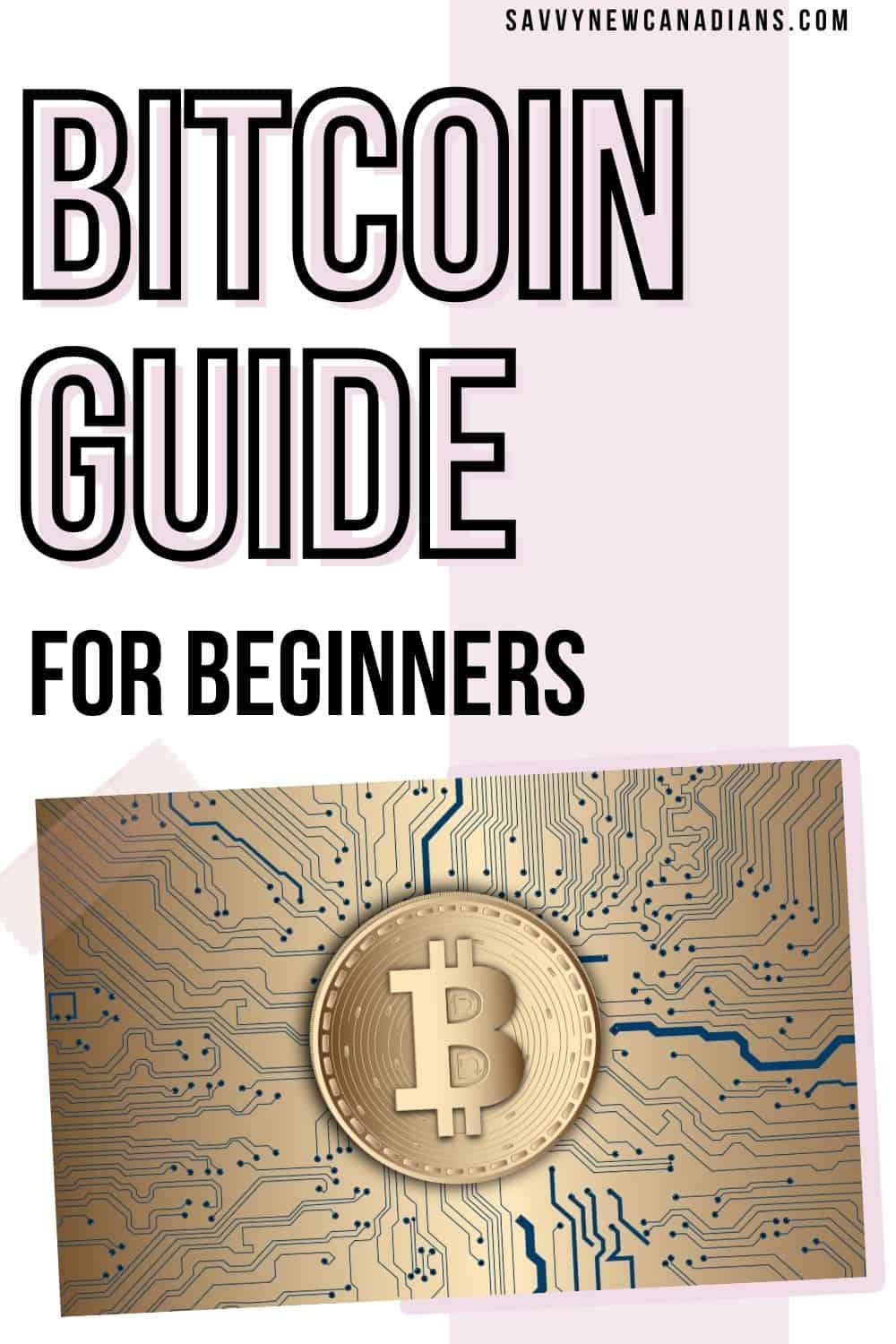 What is Bitcoin? A Definitive Guide for Beginners in 2022