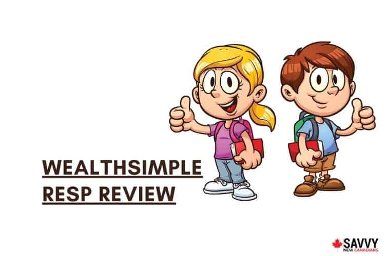 wealthsimple resp review