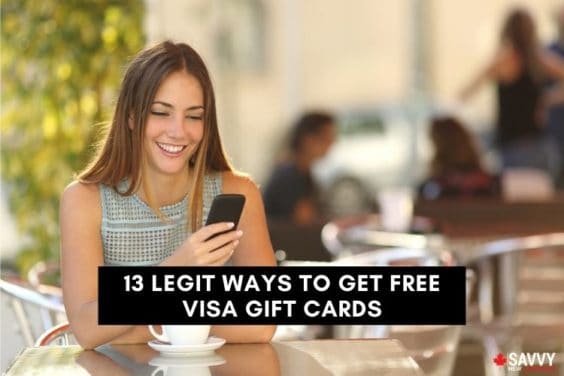 13 Legit Ways To Get Free Visa Gift Cards