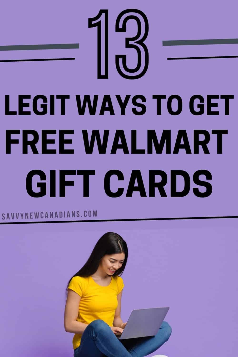 13 Legit Ways To Get Free Walmart Gift Cards in 2022