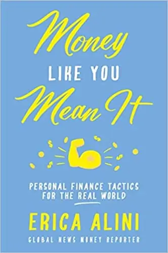 money like you mean it by erica alini