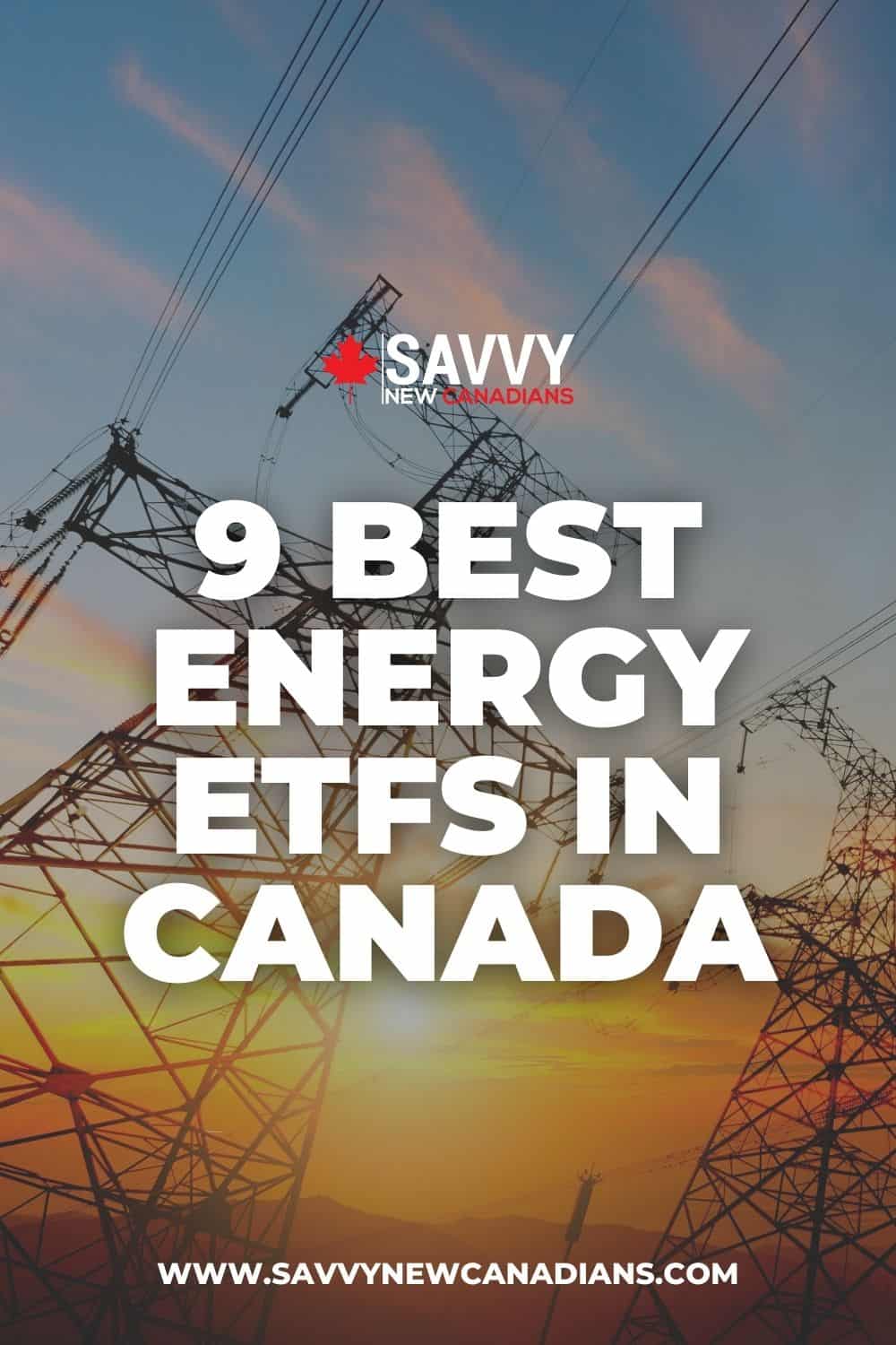 9 Best Energy ETFs in Canada for 2022