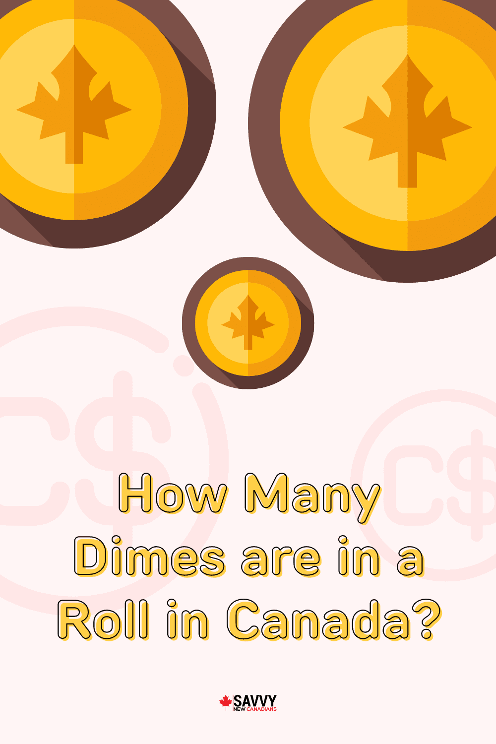 How Many Dimes are in a Roll in Canada? Find Out Here