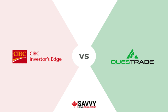 Questrade vs CIBC Investor’s Edge