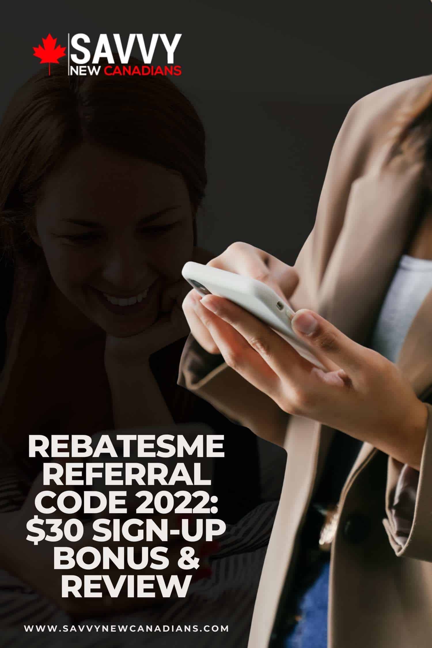 RebatesMe Referral Code 2022: $30 Sign-Up Bonus & Review