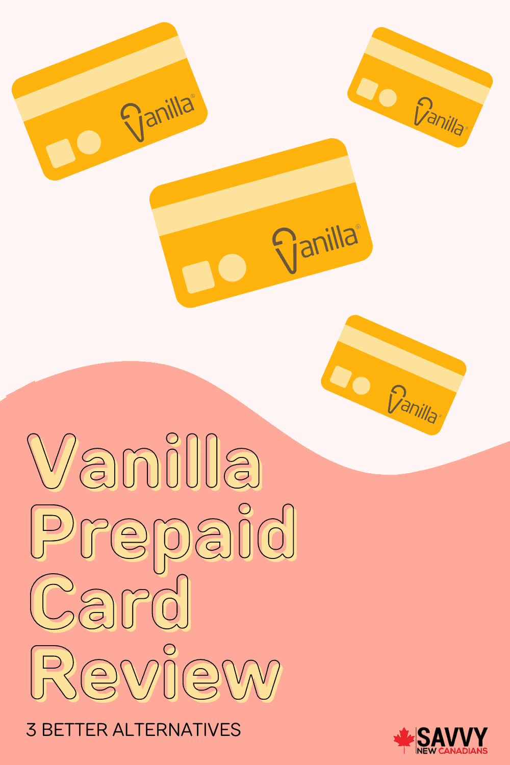 Vanilla Prepaid Card Review: 5 Better Alternatives for Dec 2022