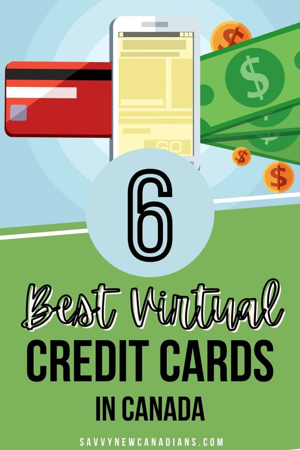 6 Best Virtual Credit Cards in Canada (2022)