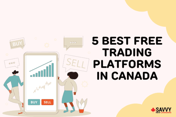 5 Best Free Trading Platforms IN CANADA