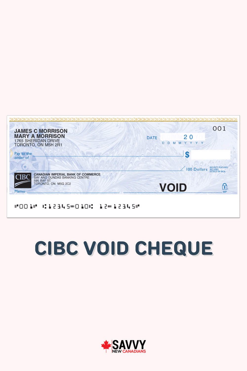 CIBC Void Cheque: How To Read and Get a CIBC Sample Cheque