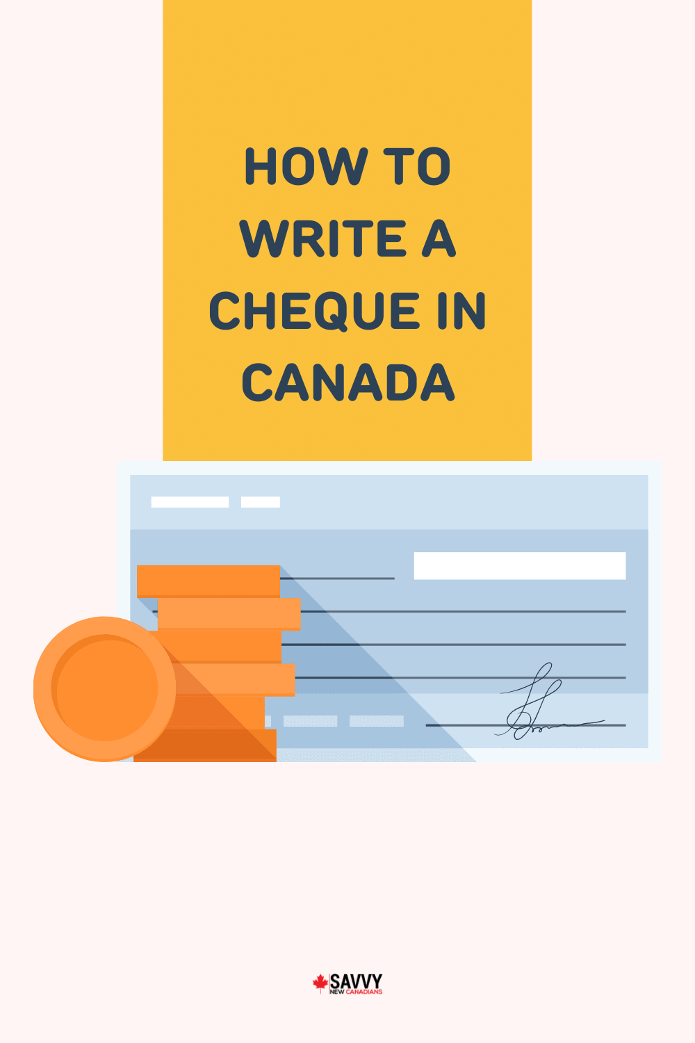 How To Write a Cheque in Canada: Step-by-Step Guide