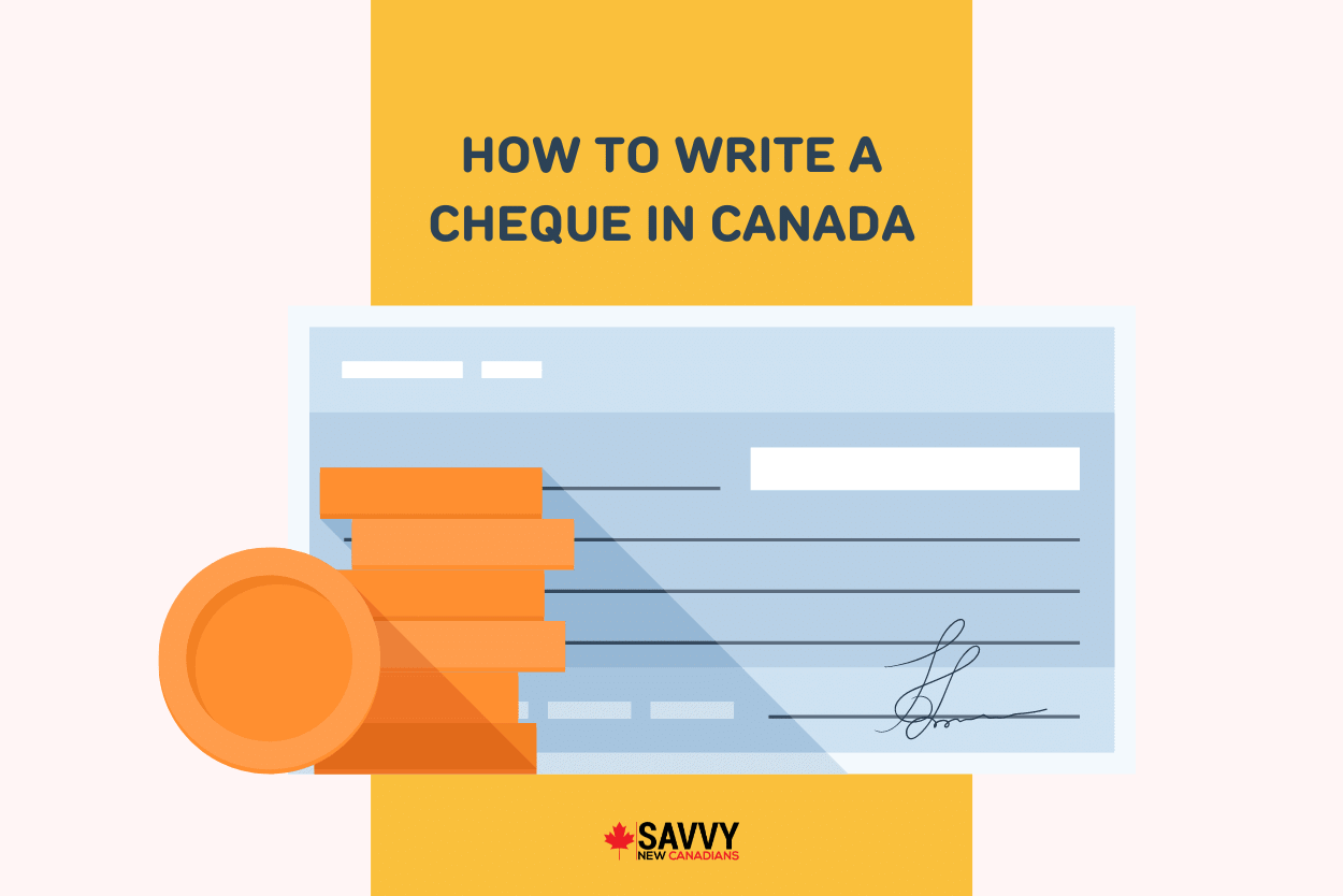 how-to-write-a-cheque-in-canada-step-by-step-guide