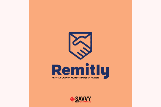 Remitly Canada Money Transfer Review